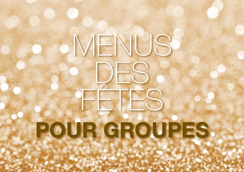 Menu des Fêtes pour les groupes au Bouchon et l'assiette